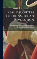 Real Daughters of the American Revolution