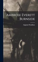 Ambrose Everett Burnside