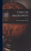 Chez les Madelinots