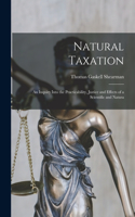 Natural Taxation