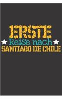 Erste Reise nach Santiago de Chile