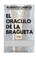 El Oráculo de la Bragueta