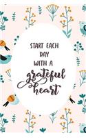 Start Each Day With a Grateful Heart