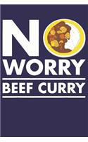 Notebook Recipe Book Cook Bake Restaurant: no worry beef curry