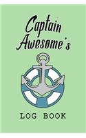Captain Awesome's Log Book: Fun Title Cover 6 x 9 Boating Trip and Maintenance Record Notebook and Expense Tracker
