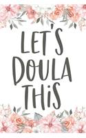 Let's Doula This