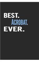 Best. Acrobat. Ever.