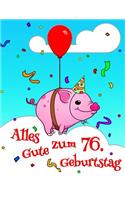 Alles Gute zum 76. Geburtstag