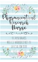 Pharmaceutical Research Nurse