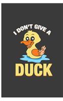I Don't Give a Duck