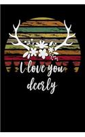 i love you deerly