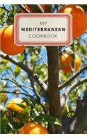 My Mediterranean Cookbook: Vintage Old Style Recipe Journal Notebook - 100 pages 6 x 9 inches Log Book