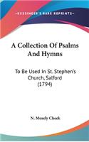 A Collection of Psalms and Hymns