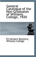 General Catalogue of the Non-Graduates of Williams College, 1920