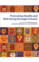 Promoting Health and Wellbeing through Schools