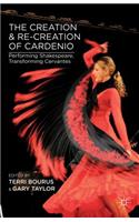 Creation and Re-Creation of Cardenio