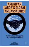 American Labor's Global Ambassadors