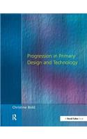 Progression in Primary Design and Technology