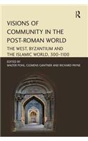 Visions of Community in the Post-Roman World