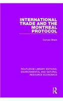 International Trade and the Montreal Protocol