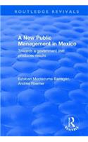 A New Public Management in Mexico