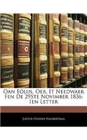 Oan Eolus, Oer, It Needwaer Fen de 29ste Novimber 1836