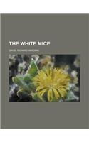 The White Mice