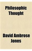 Philosophic Thought
