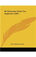 De Particulae Oude Usu Sophocleo (1897)