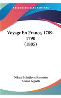 Voyage En France, 1789-1790 (1885)