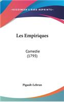 Les Empiriques: Comedie (1795)