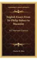 English Essays From Sir Philip Sidney to Macaulay: V27 Harvard Classics