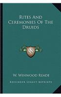 Rites And Ceremonies Of The Druids