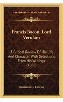 Francis Bacon, Lord Verulam