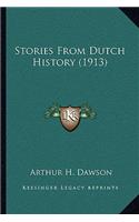 Stories From Dutch History (1913)