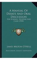 Manual of Debate and Oral Discussion
