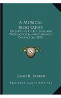 Musical Biography