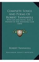 Complete Songs and Poems of Robert Tannahill