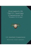 Documents Of The U.S. Sanitary Commission V2