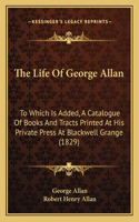 Life Of George Allan