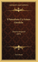 Il Naturalismo E Le Scienze Giuridiche