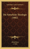 Naturliche Theologie (1882)