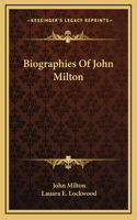 Biographies Of John Milton
