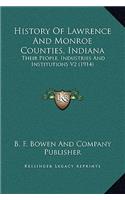 History Of Lawrence And Monroe Counties, Indiana
