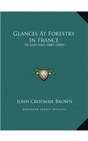 Glances At Forestry In France
