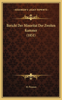 Bericht Der Minoritat Der Zweiten Kammer (1851)