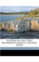 History of the First Reformed Church, Canton, Ohio