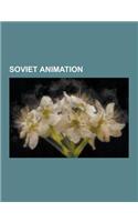 Soviet Animation