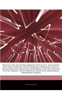 Articles on Fictional Parapsychologists, Including: Doctor Thirteen, Peter Venkman, Raymond Stantz, Egon Spengler, Winston Zeddemore, the Second Life of Dr. Mirage, Splatterhouse, Rose Red (Miniseries