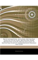 Articles on Brcw Locomotives, Including: British Rail Class 26, Cie 101 Class, British Rail D0260, British Rail Class 81, British Rail Class 33, British Rail Class 27, Commonwealth Railways